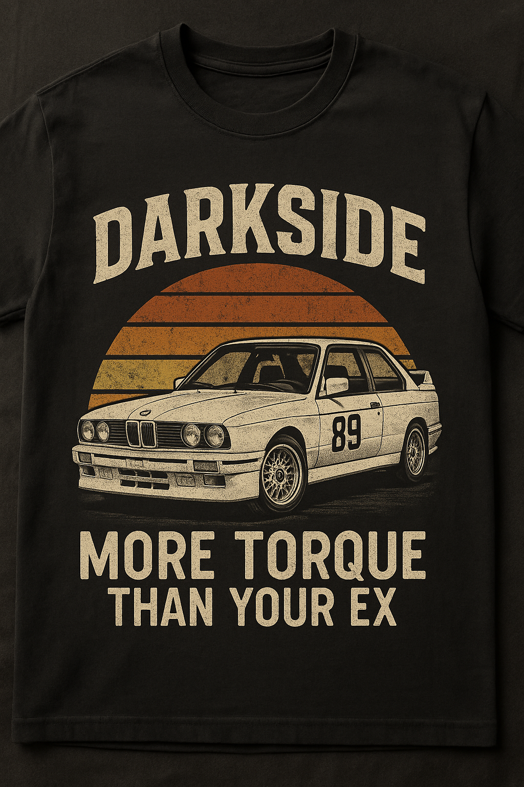 e30 "More Torque Than Your Ex" T-Shirt