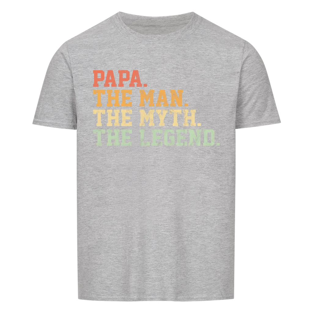 Papa. Shirt Man Myth Legend#1