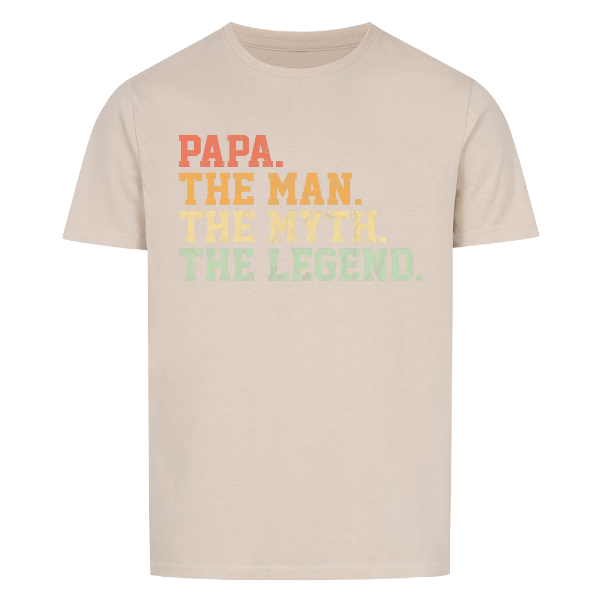 Papa. Shirt Man Myth Legend#1
