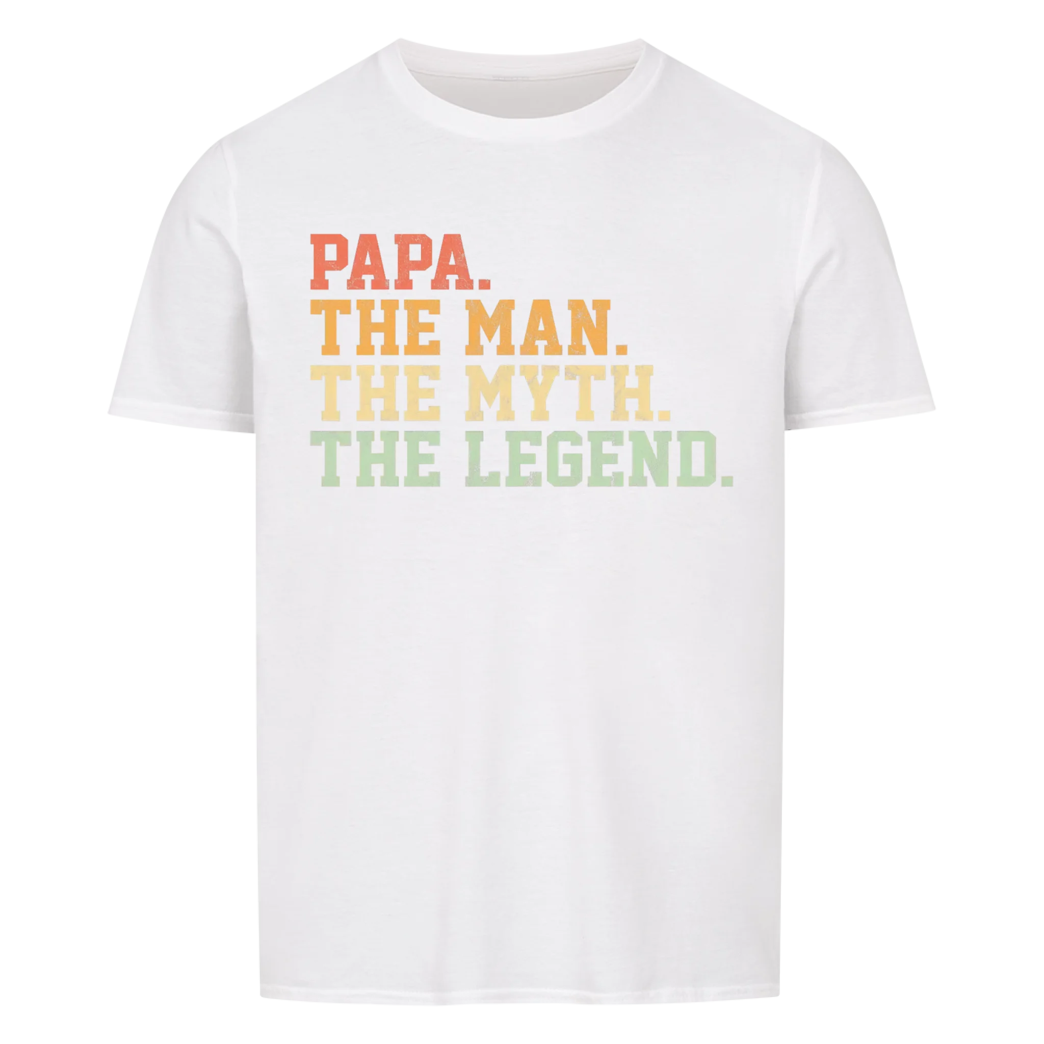 Papa. Shirt Man Myth Legend#1