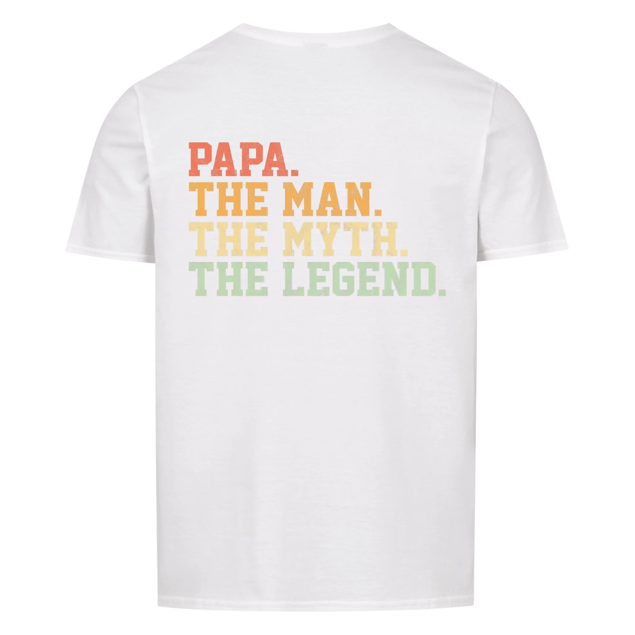 Papa. Shirt Man Myth Legend#1