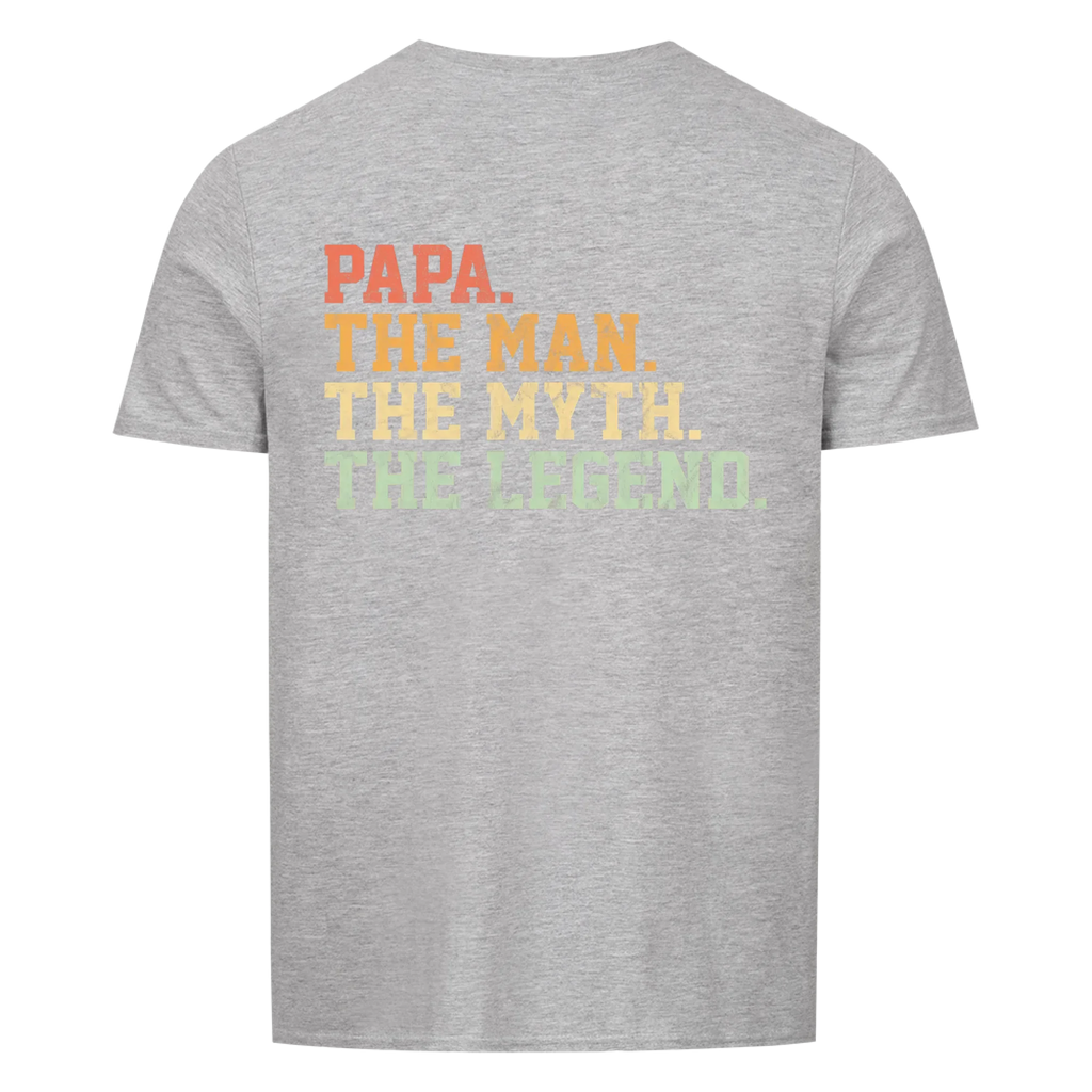 Papa. Shirt Man Myth Legend#1