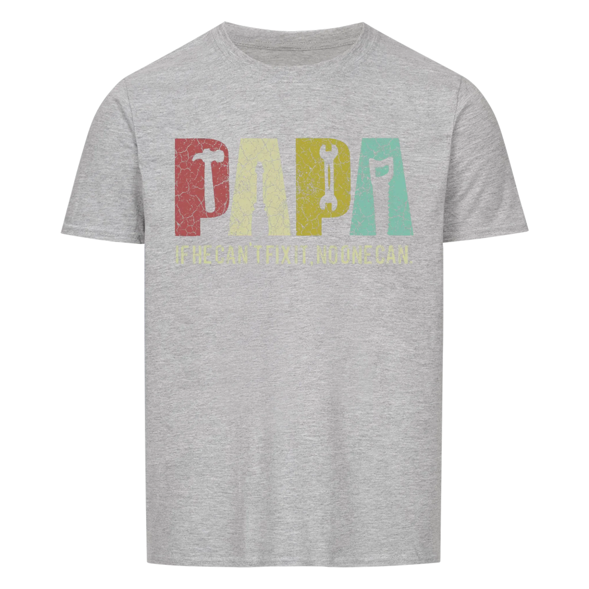 Papa. Fix it Shirt
