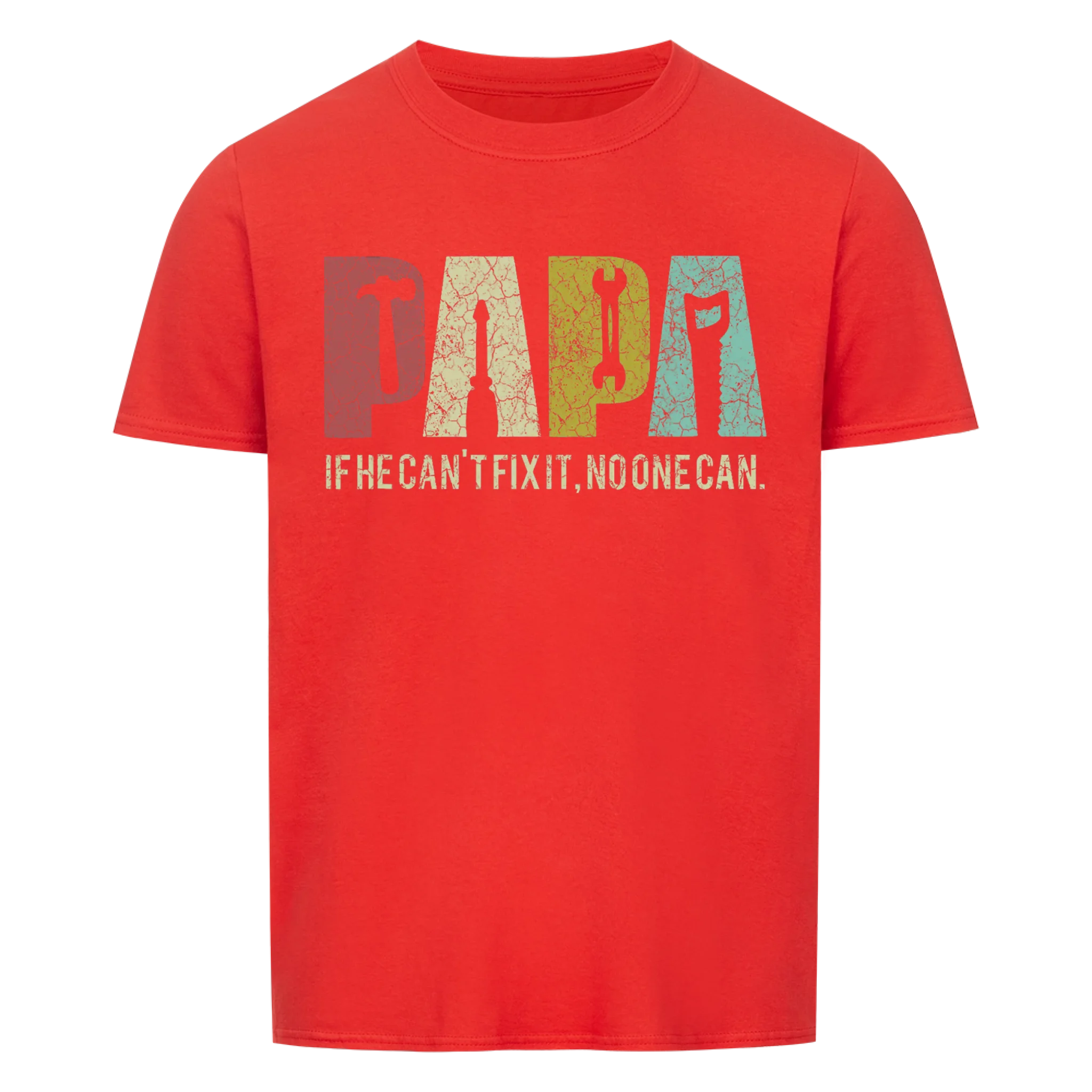 Papa. Fix it Shirt