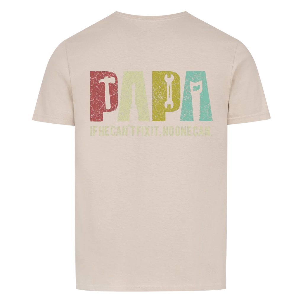 Papa. Fix it Shirt
