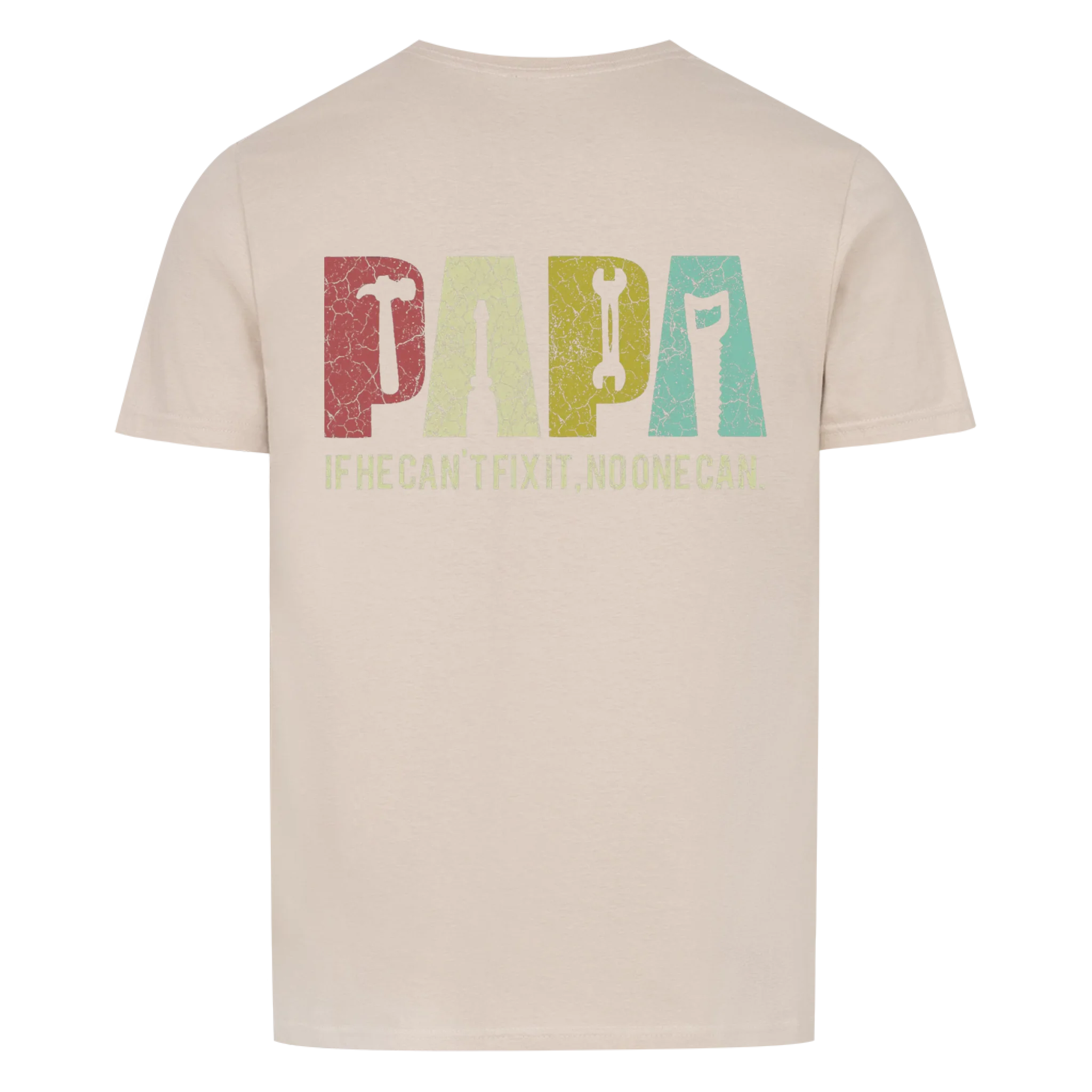 Papa. Fix it Shirt