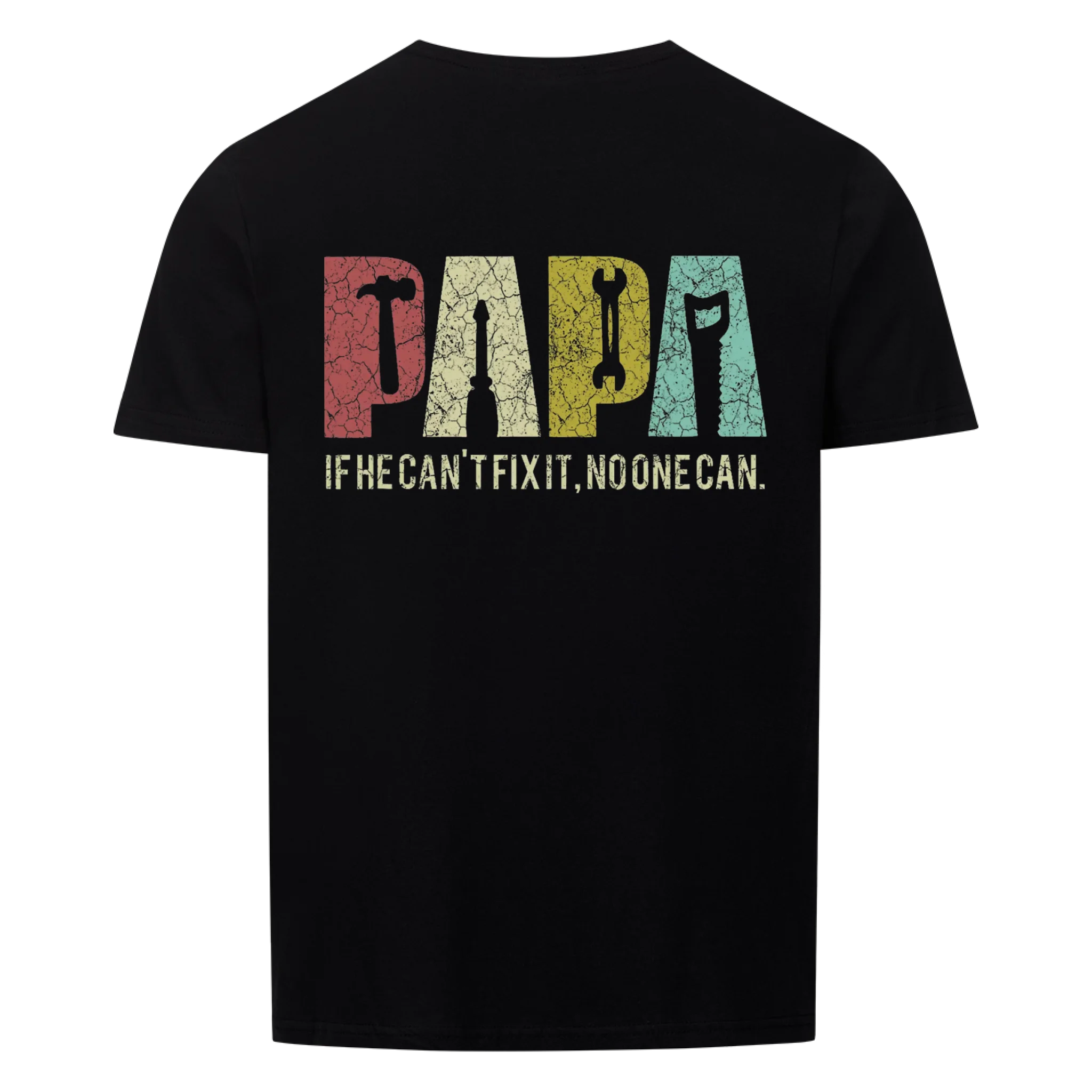 Papa. Fix it Shirt