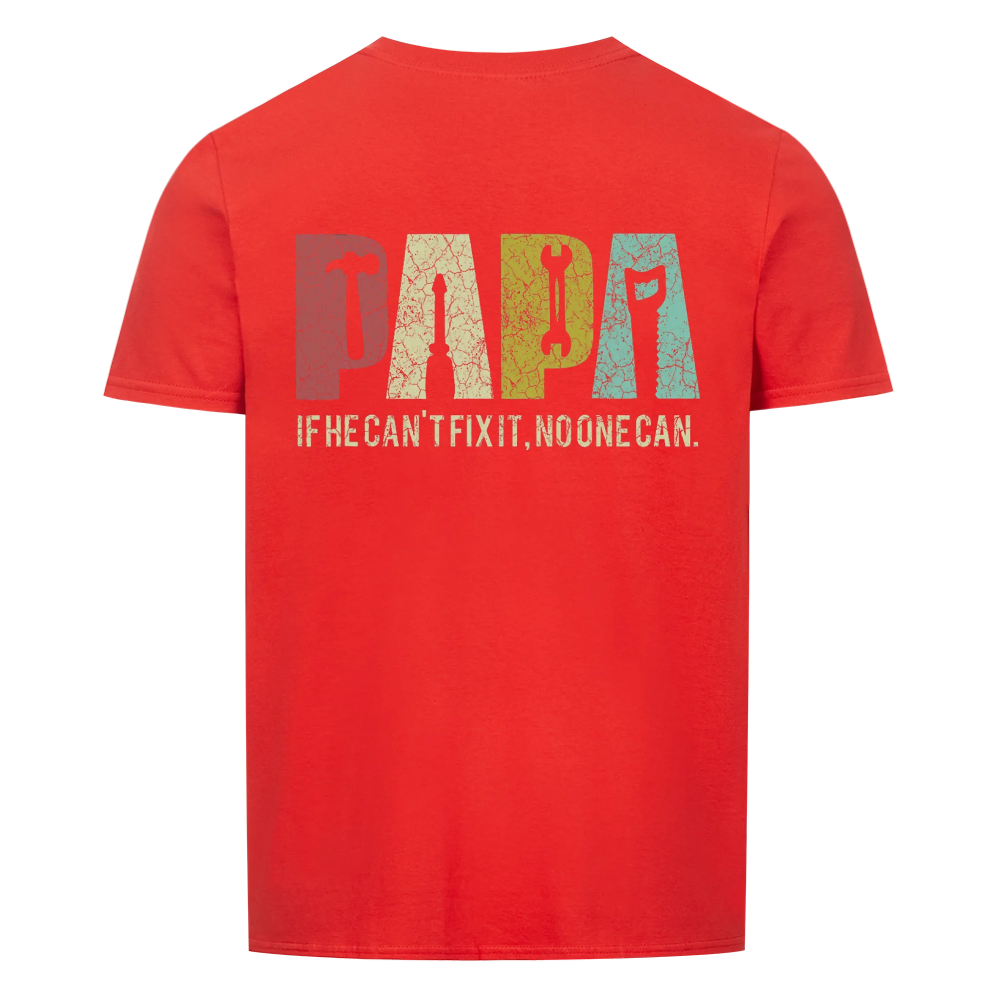 Papa. Fix it Shirt