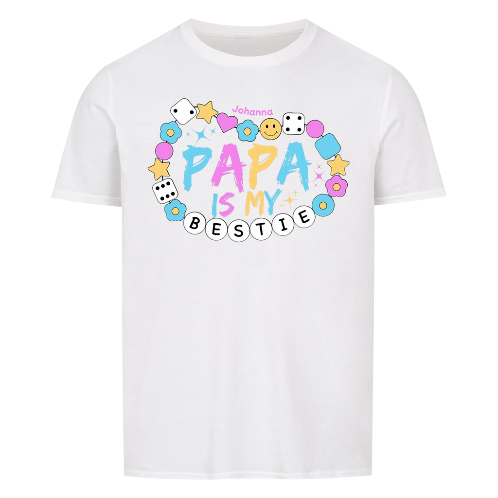 Papa is my Bestie Shirt