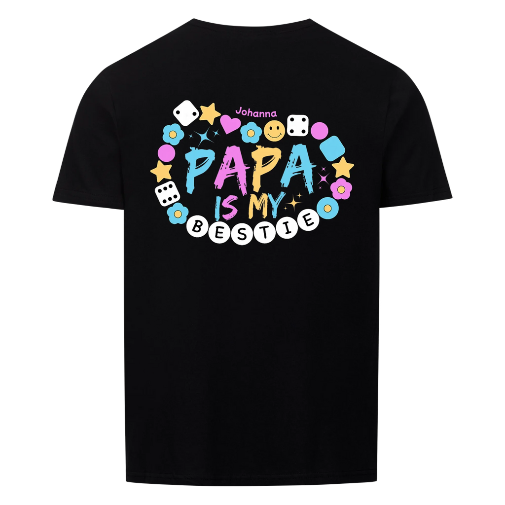 Papa is my Bestie Shirt