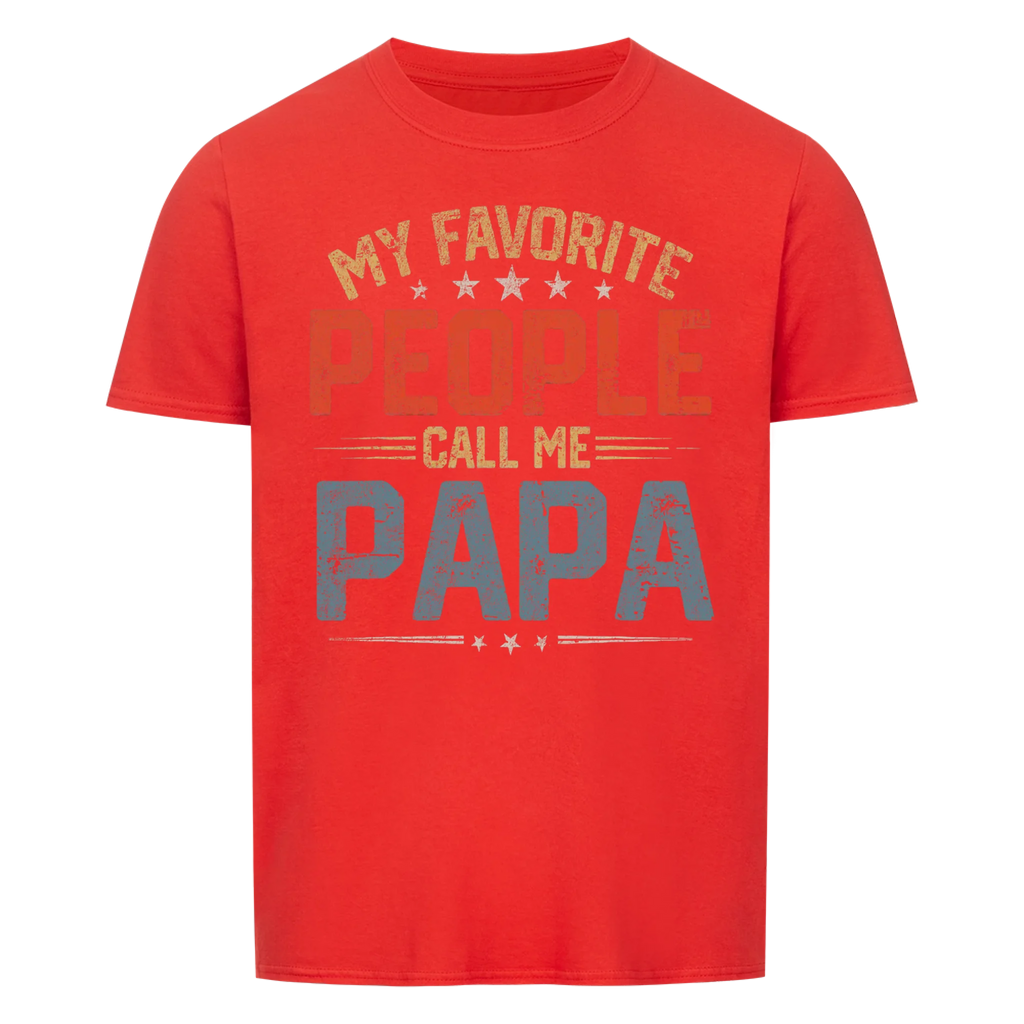 Papa Call me Papa - Shirt