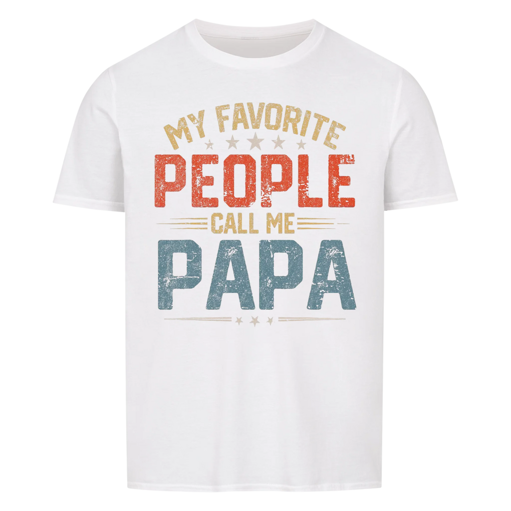 Papa Call me Papa - Shirt