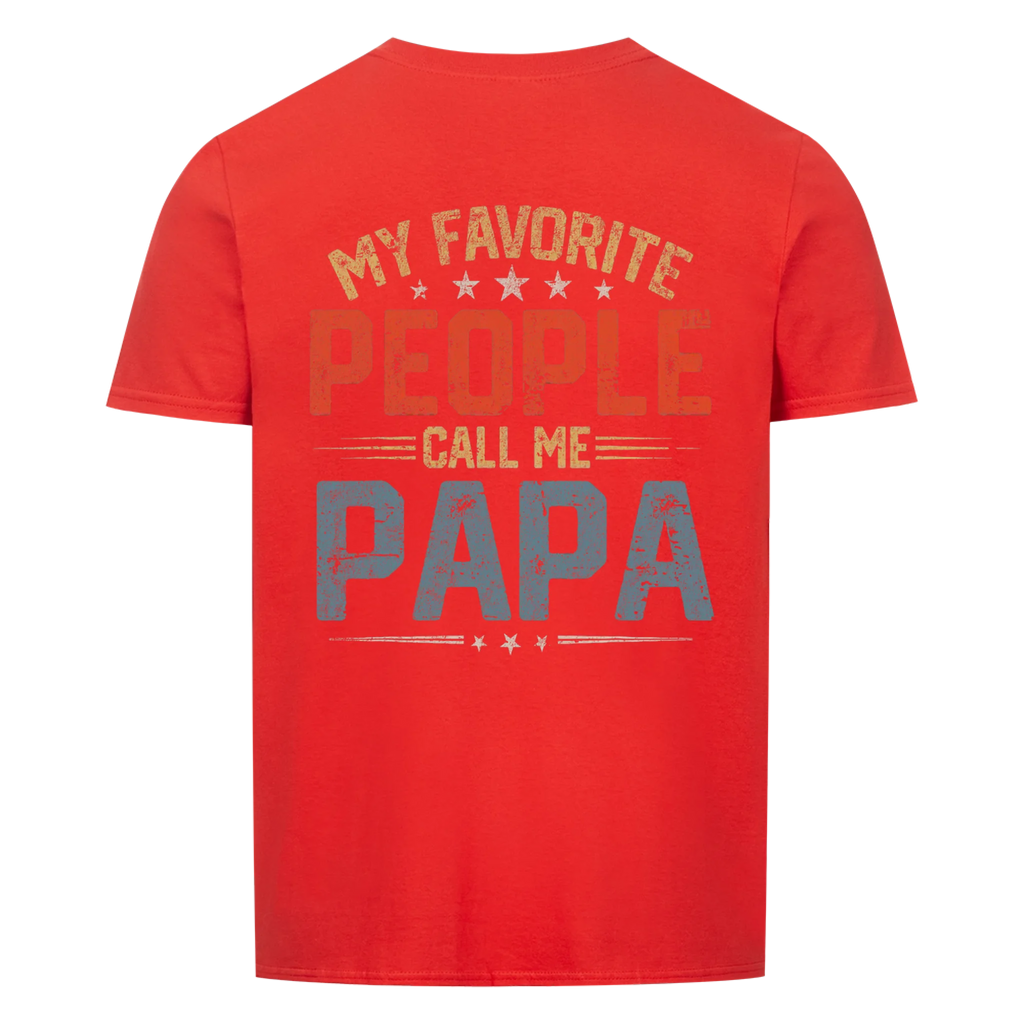 Papa Call me Papa - Shirt