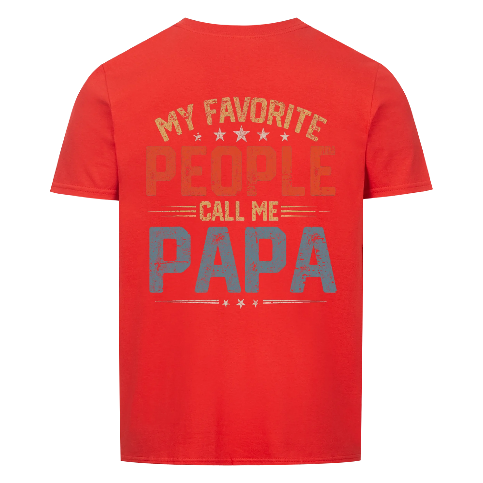 Papa Call me Papa - Shirt