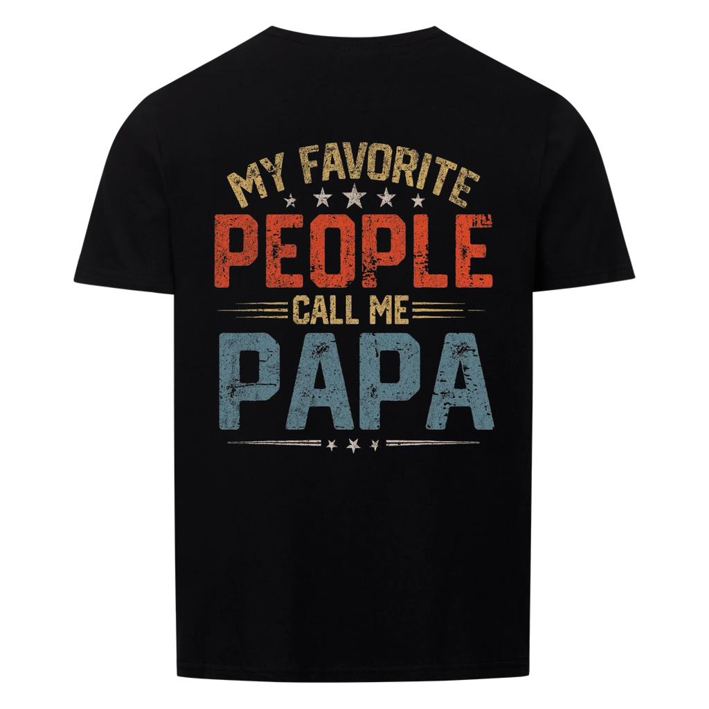 Papa Call me Papa - Shirt