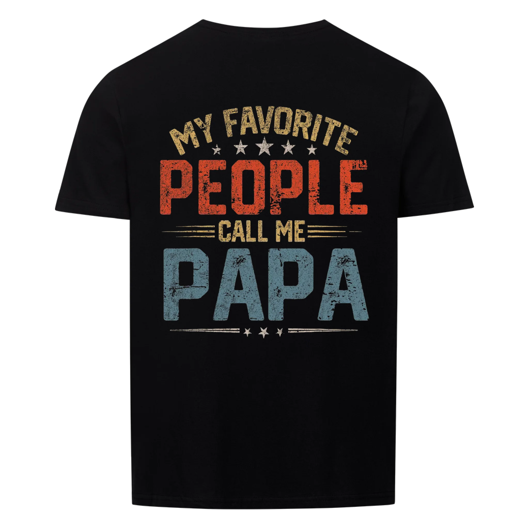 Papa Call me Papa - Shirt