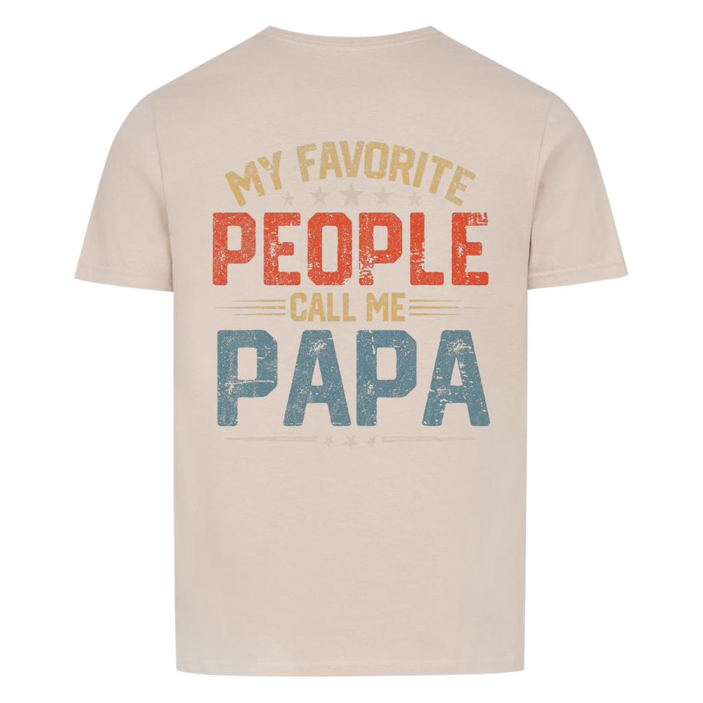 Papa Call me Papa - Shirt