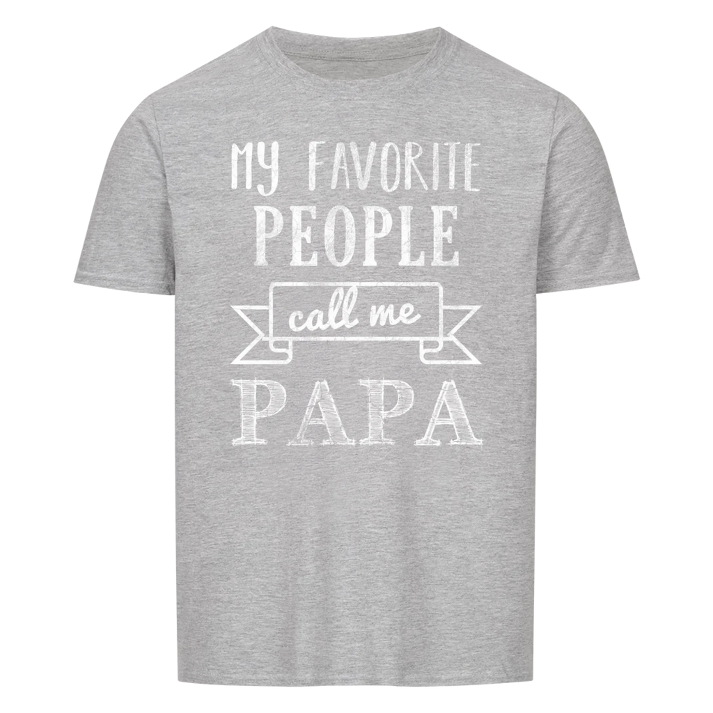 Papa - Favorite People - Shirt