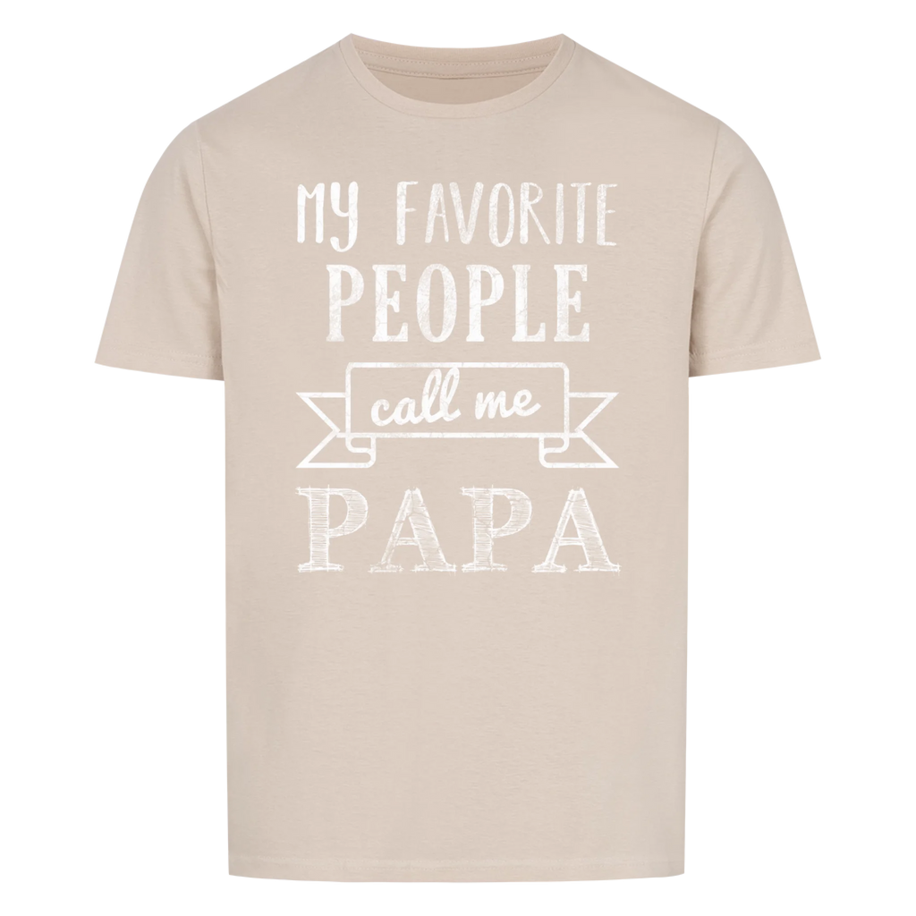 Papa - Favorite People - Shirt