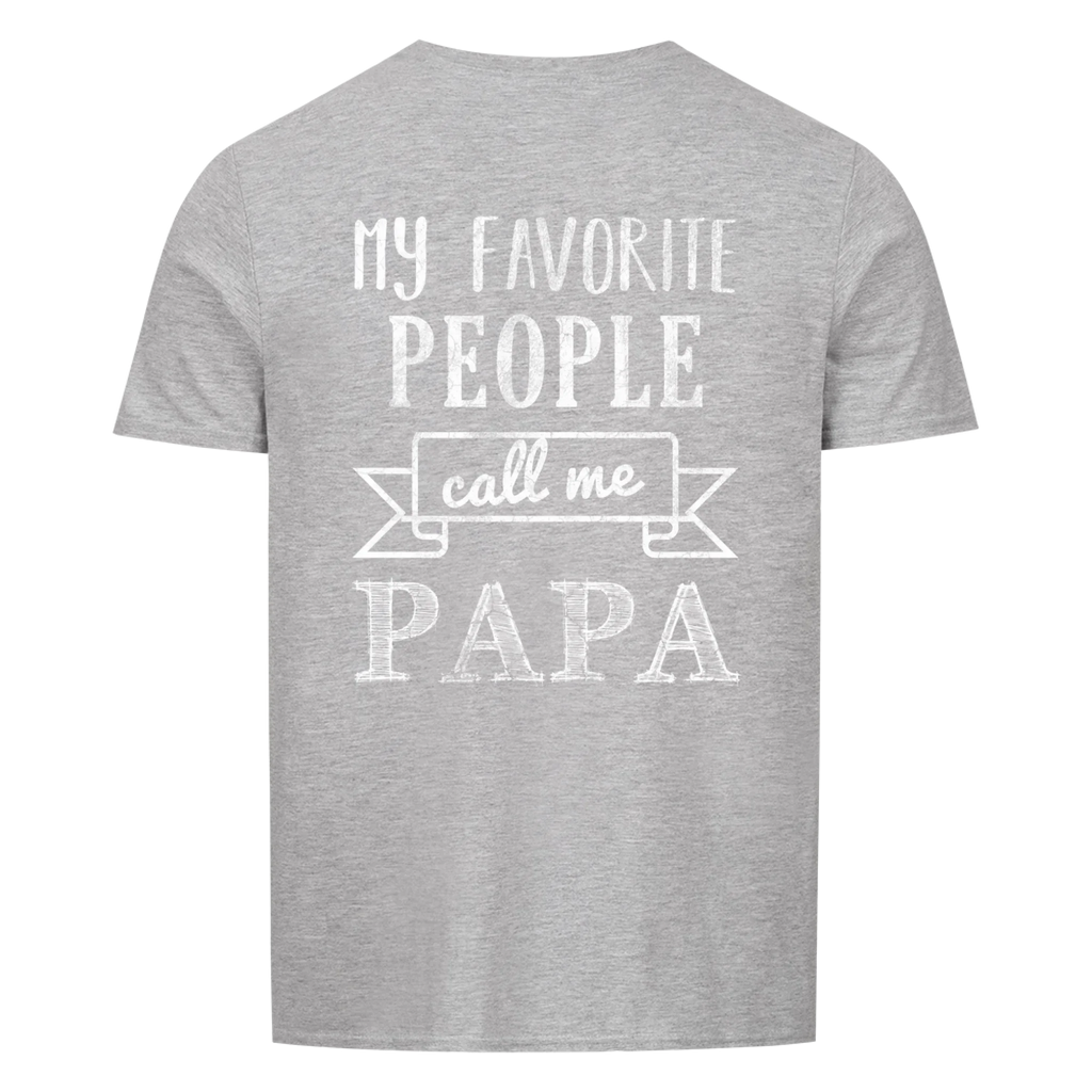 Papa - Favorite People - Shirt