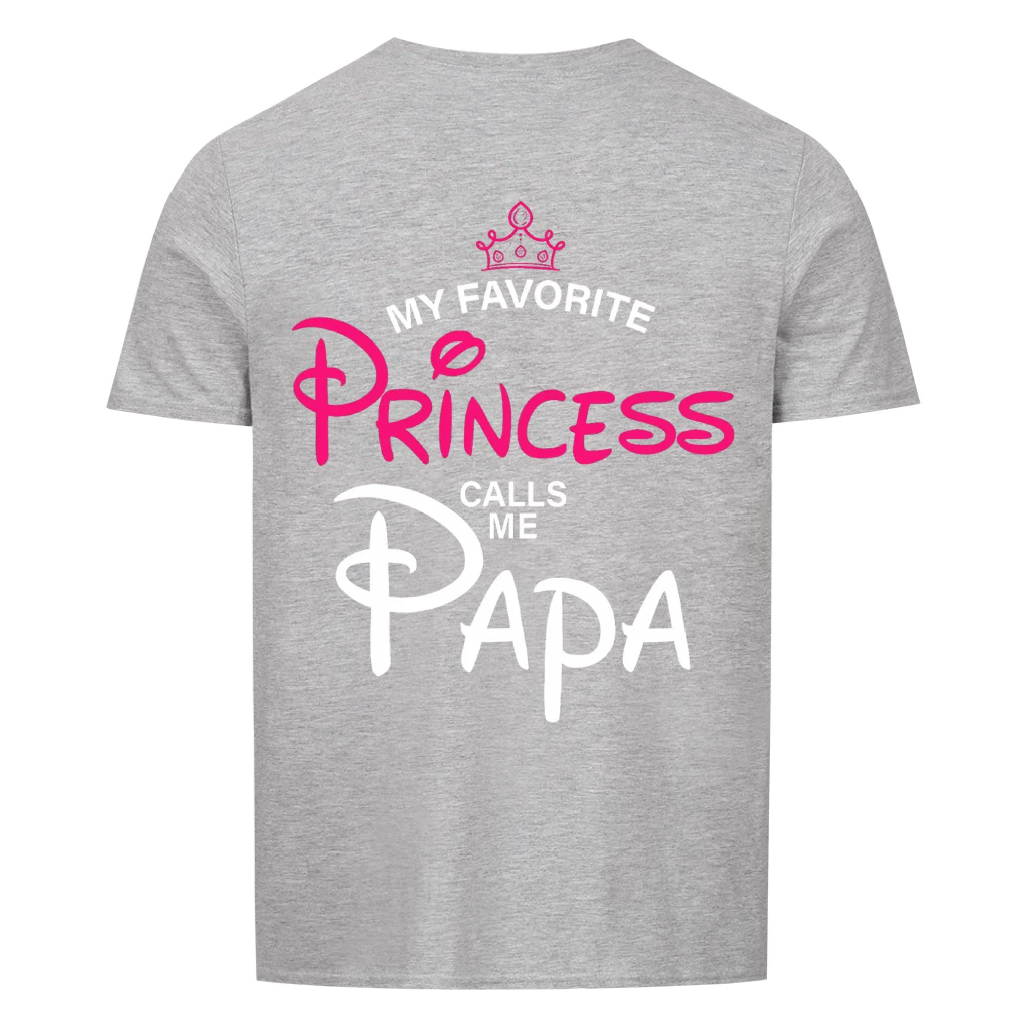 Papa - Princess 2 - Shirt