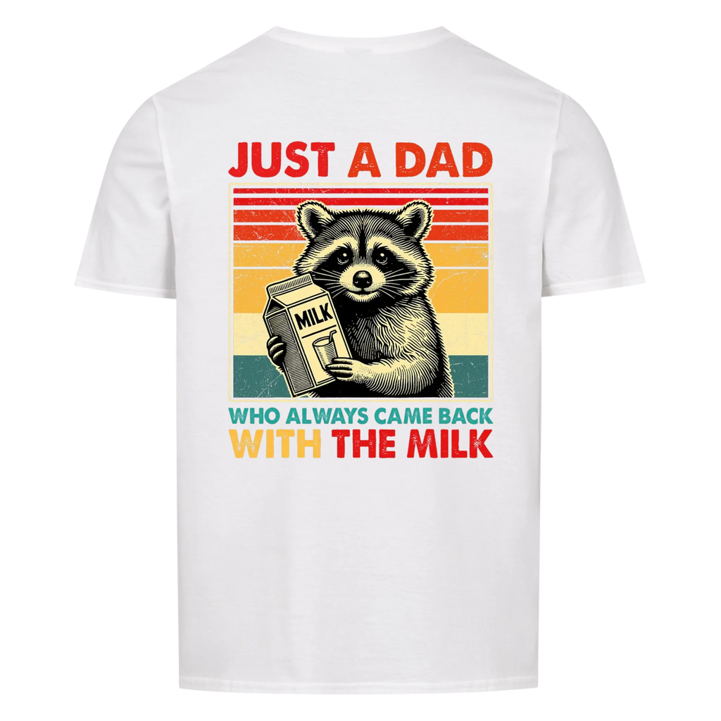 Papa Always came Back - Shirt