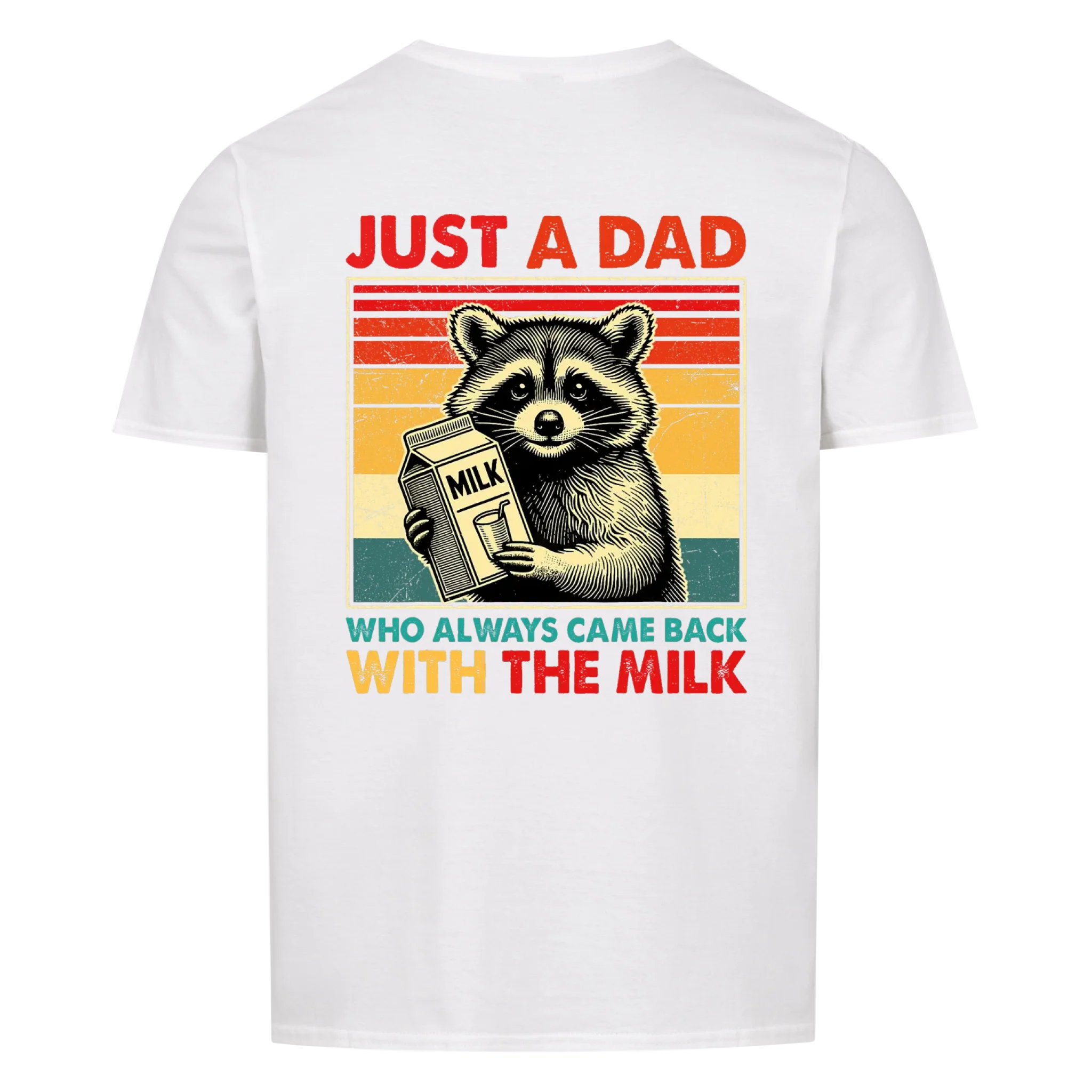 Papa Always came Back - Shirt