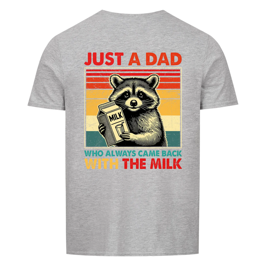 Papa Always came Back - Shirt