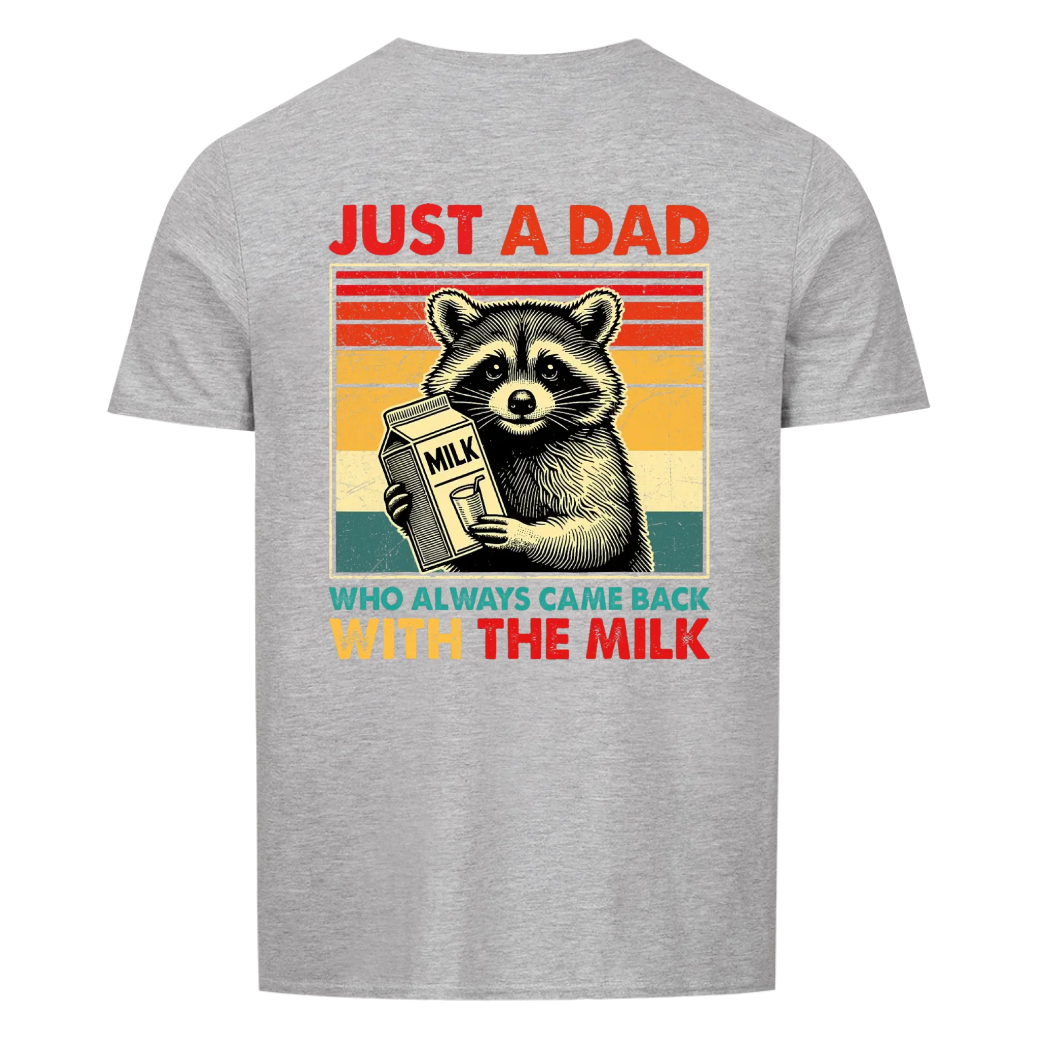 Papa Always came Back - Shirt