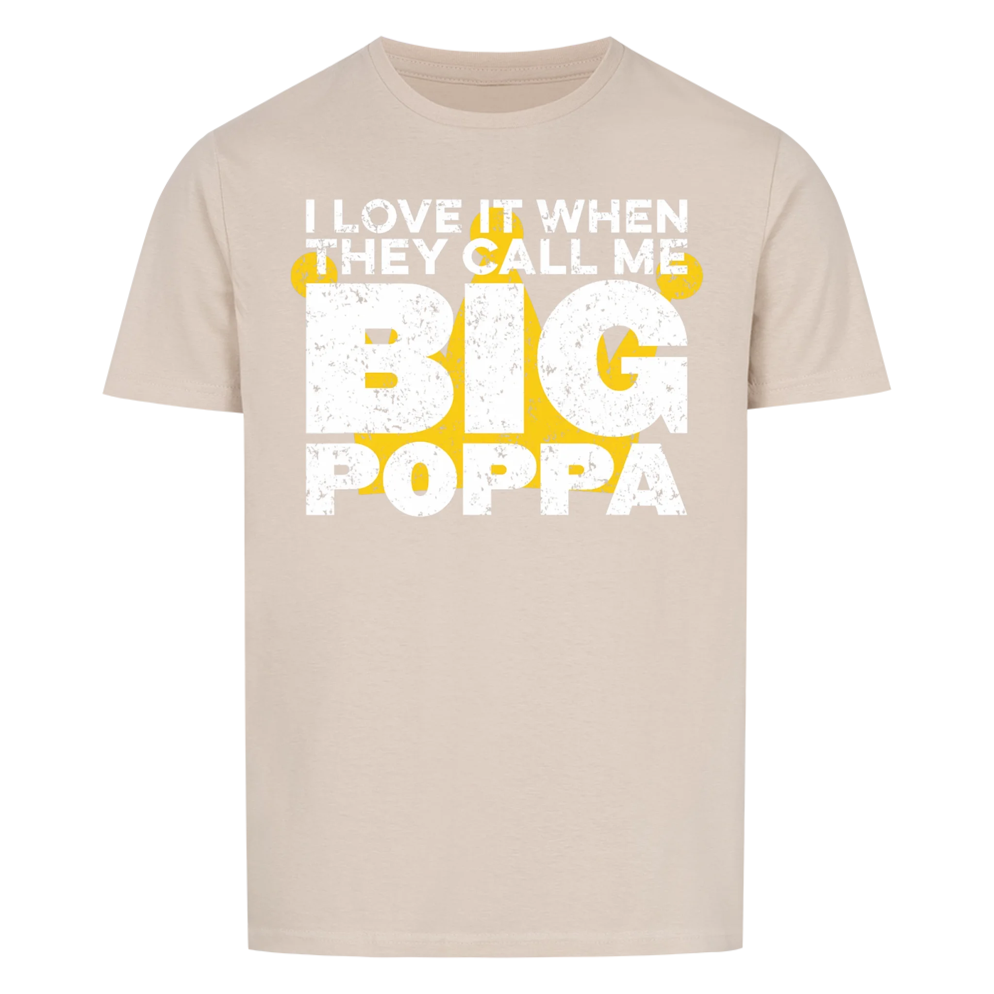 Papa BIG Poppa - Shirt