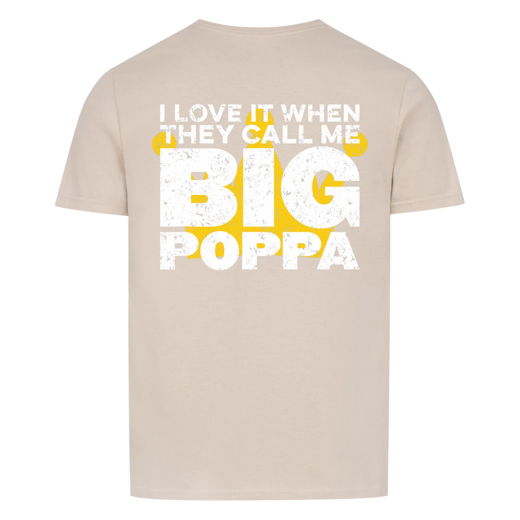 Papa BIG Poppa - Shirt