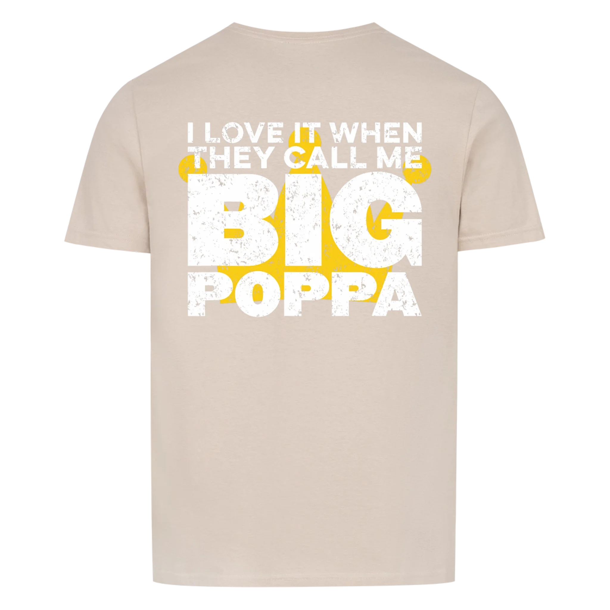 Papa BIG Poppa - Shirt