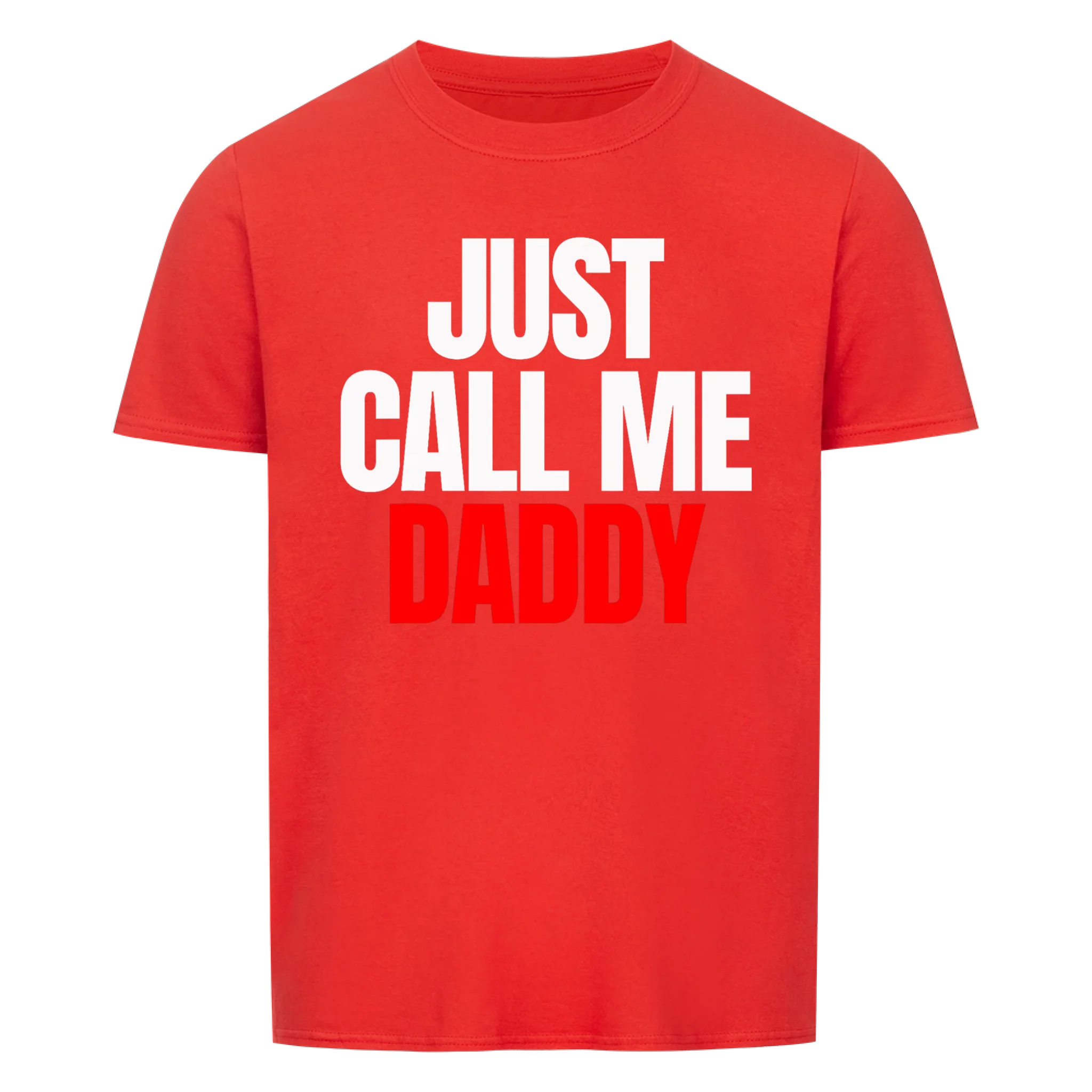 Papa Call Me Daddy - Shirt