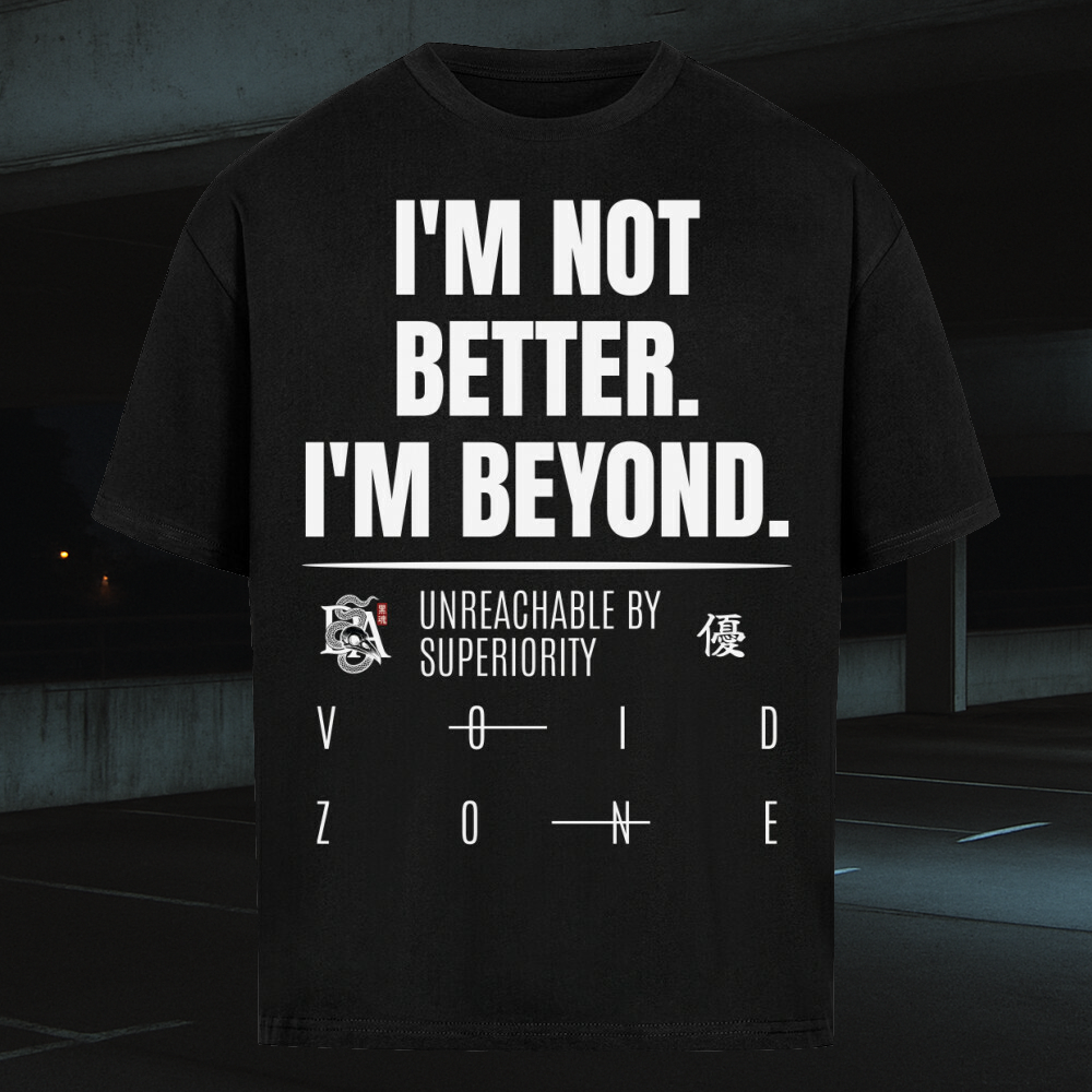 I’m Beyond Oversized Shirt