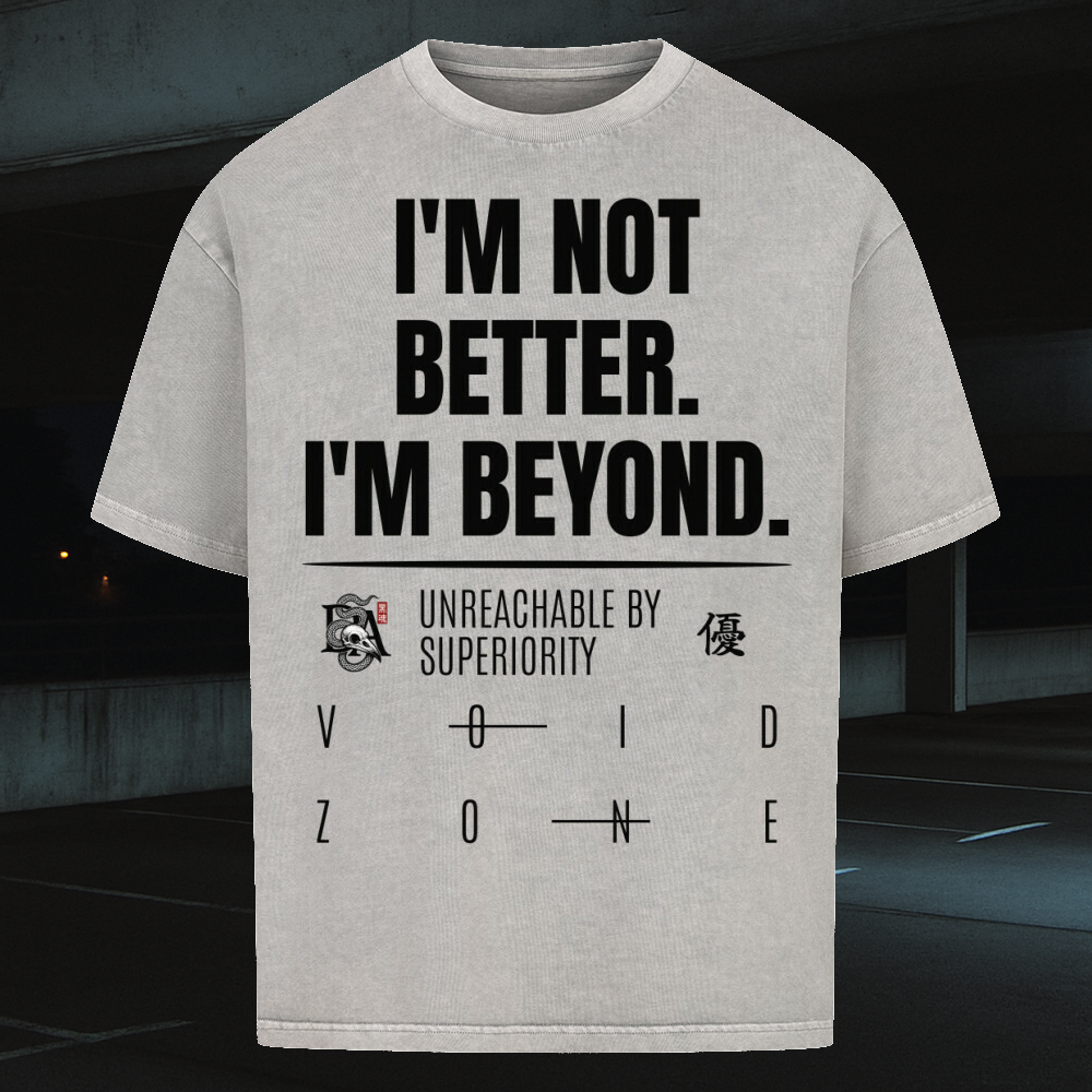 I’m Beyond Oversized Shirt