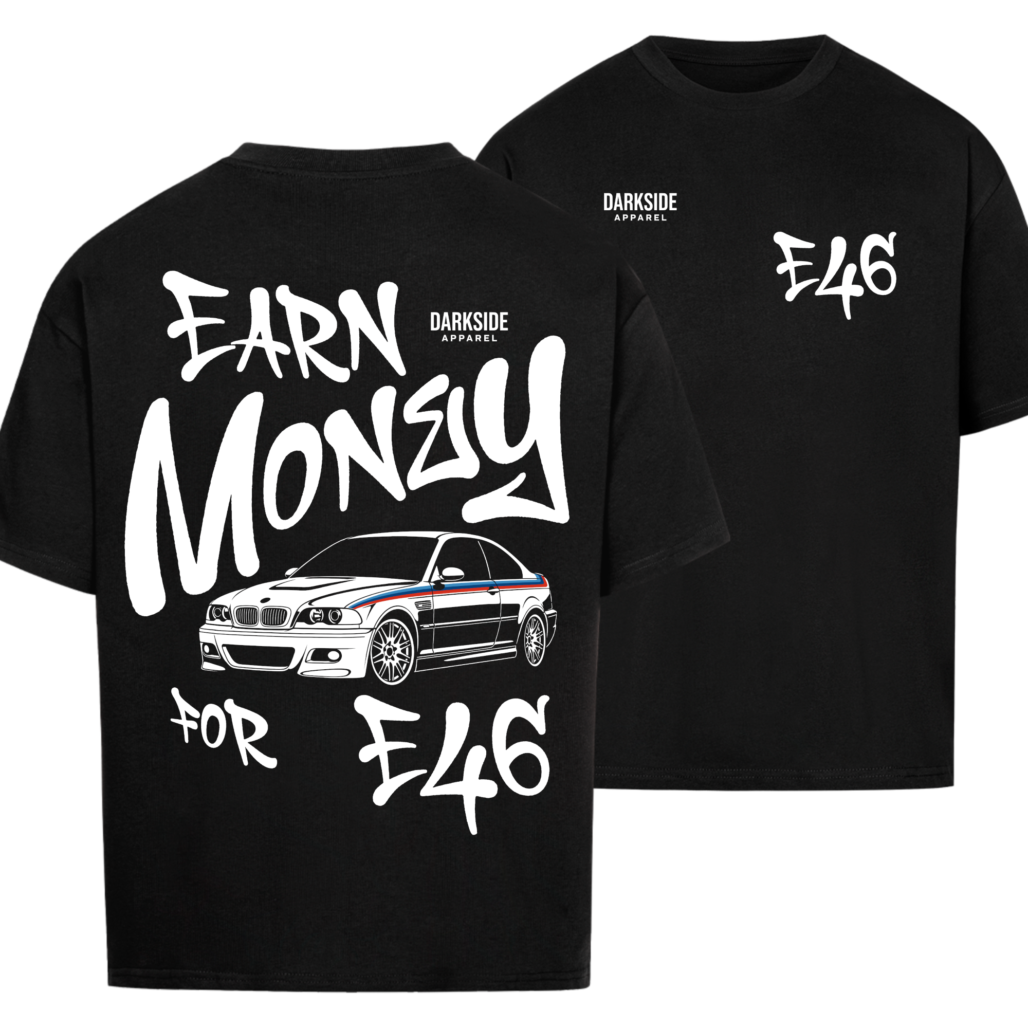 Earn Money for E46 2 - 240 GSM Oversized Shirt