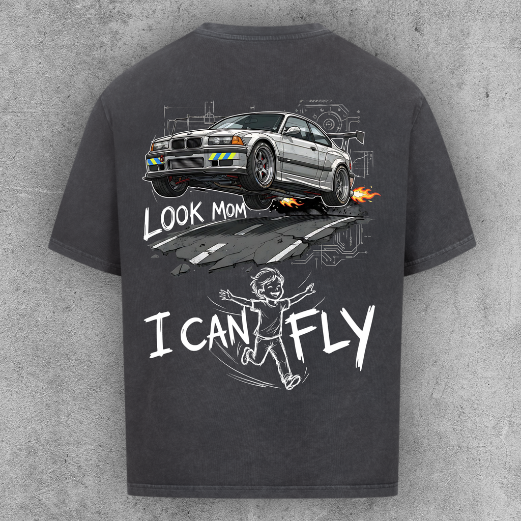 Look Mom I can Fly e36 Edition - Oversized Shirt