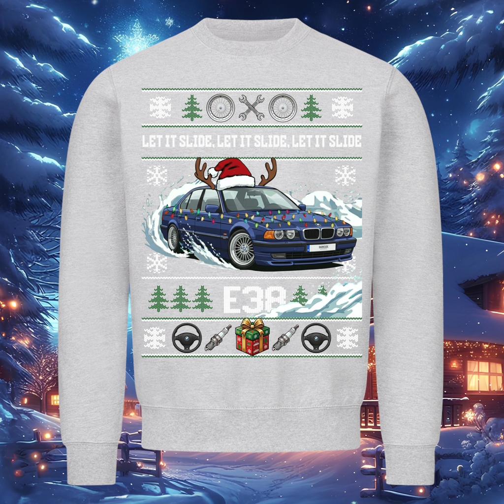 E38 7 Series - LET IT SLIDE - Christmas Sweatshirt