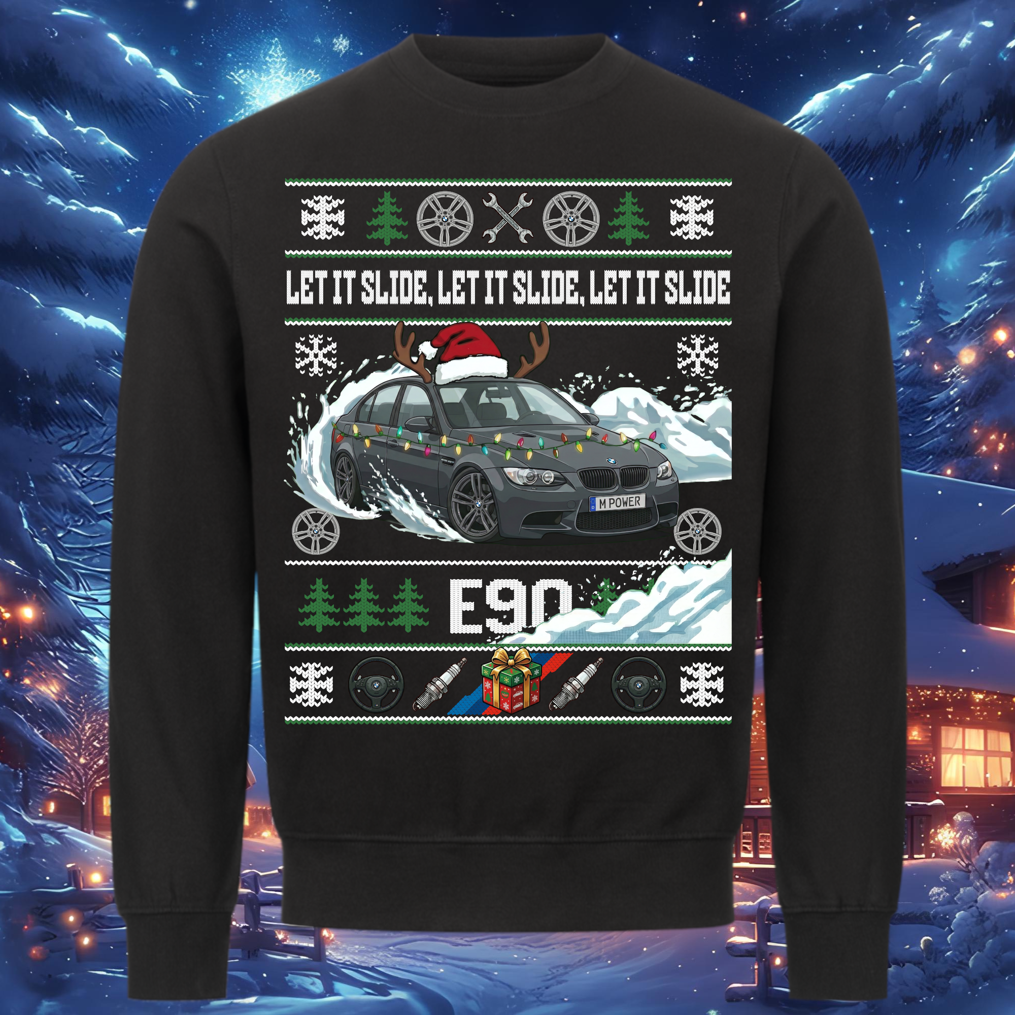 E90 M3 - LET IT SLIDE - Christmas sweatshirt