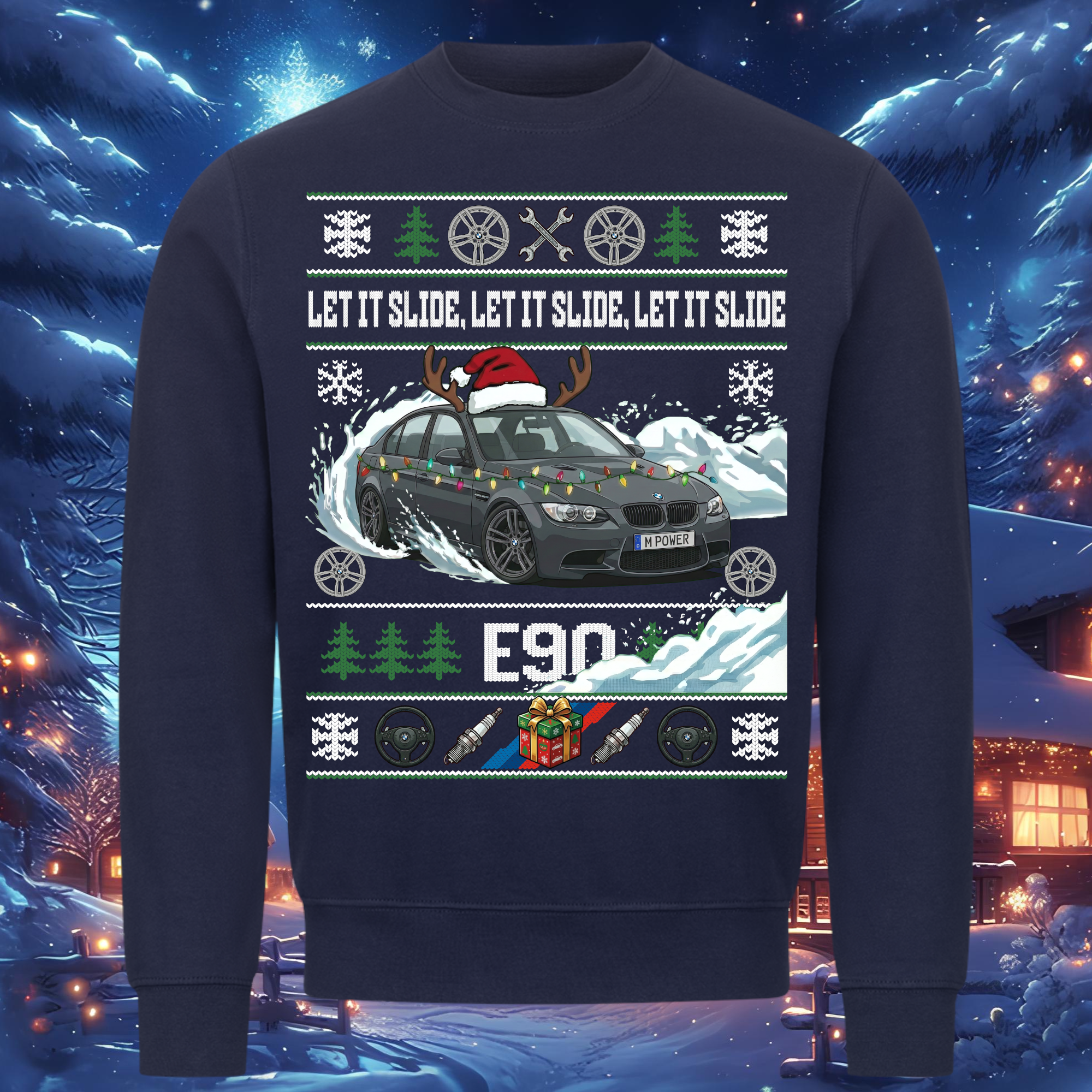 E90 M3 - LET IT SLIDE - Christmas sweatshirt