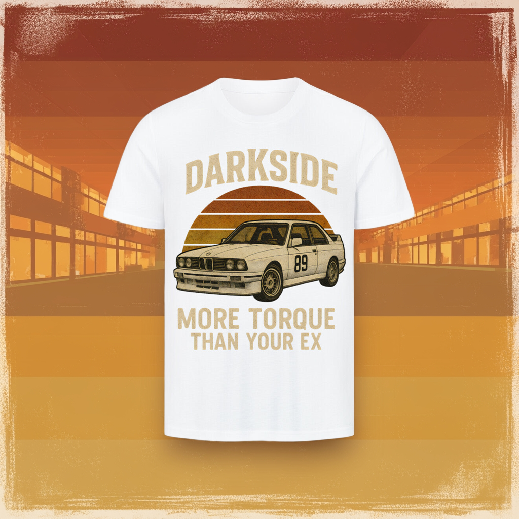 e30 "More Torque Than Your Ex" T-Shirt